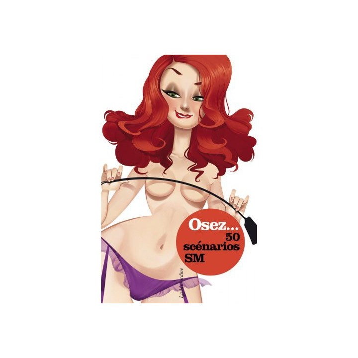 Osez 50 scénarios SM