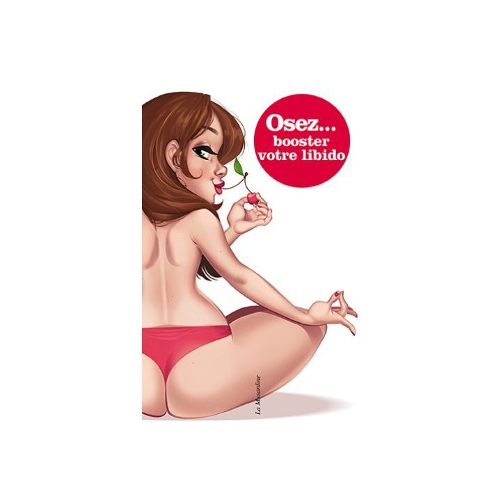 Osez booster votre libido